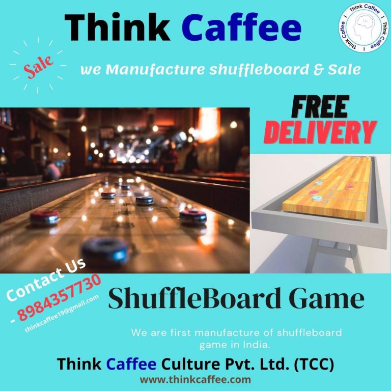 First Indian Company to Manufacturing Shuffleboard in India, Sales at Think Caffee Culture Pvt Ltd