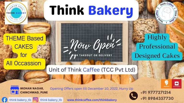 Think Caffee Culture (TCC) Pvt Ltd launch its First Outlet – Think Bakery (TB) at Pune, Maharashtra, India,